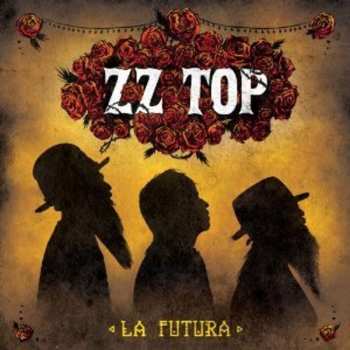 2LP ZZ Top: La Futura